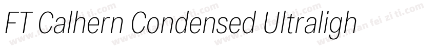 FT Calhern Condensed Ultralight字体转换